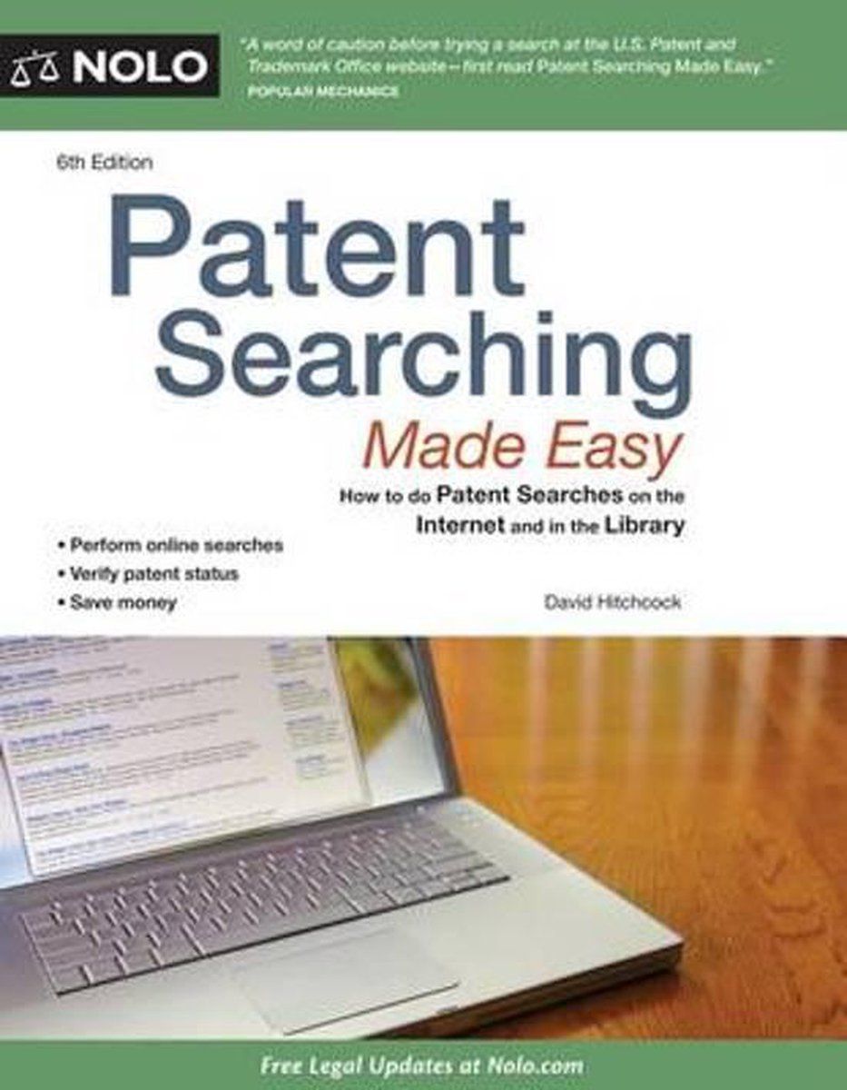 Patent Searching Made Easy - David Hitchcock - Handleiding voor patentonderzoek