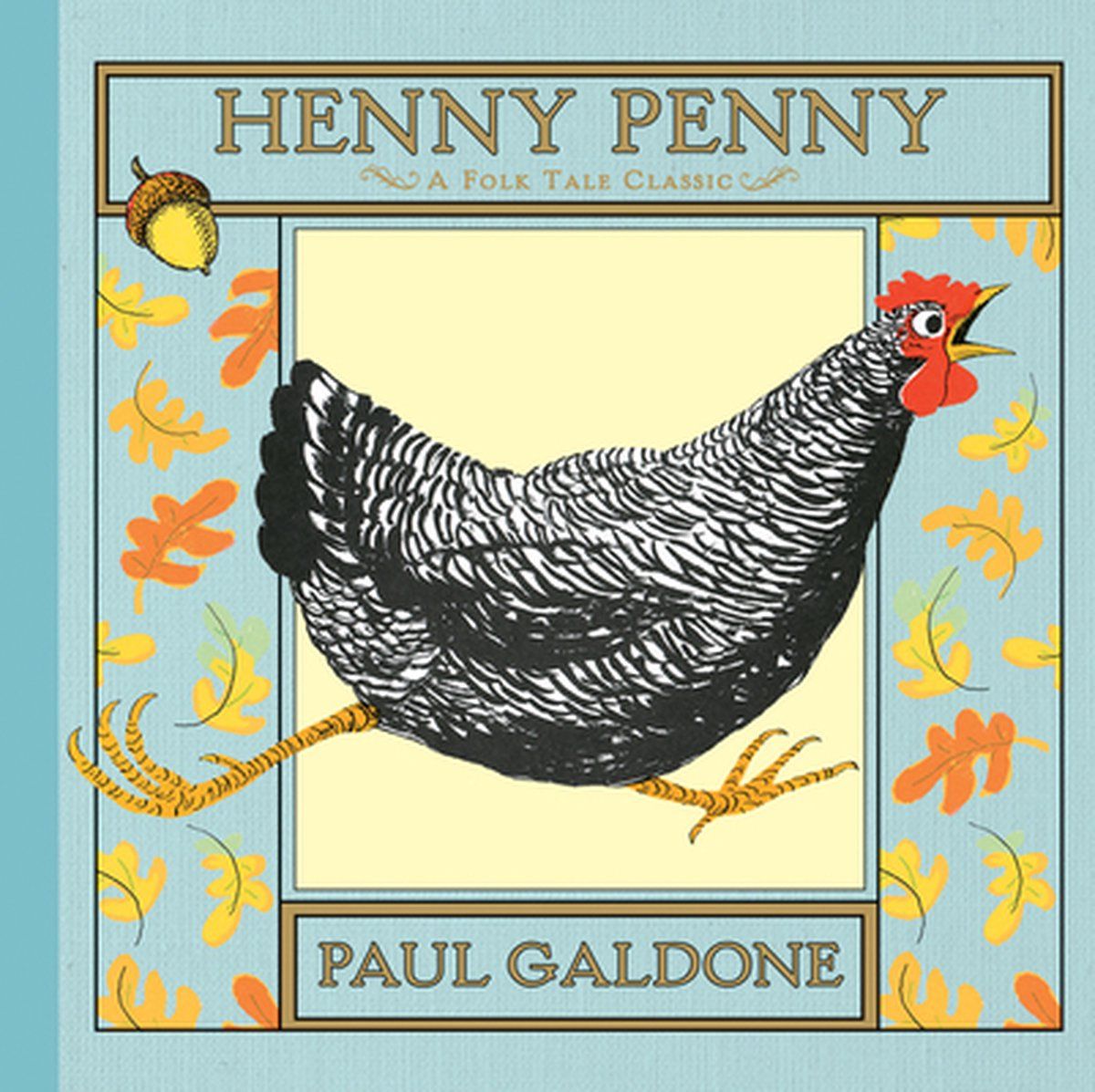 Paul Galdone Houghton Mifflin Henny Penny - Hardcover - Folk Tale Classics (2013)