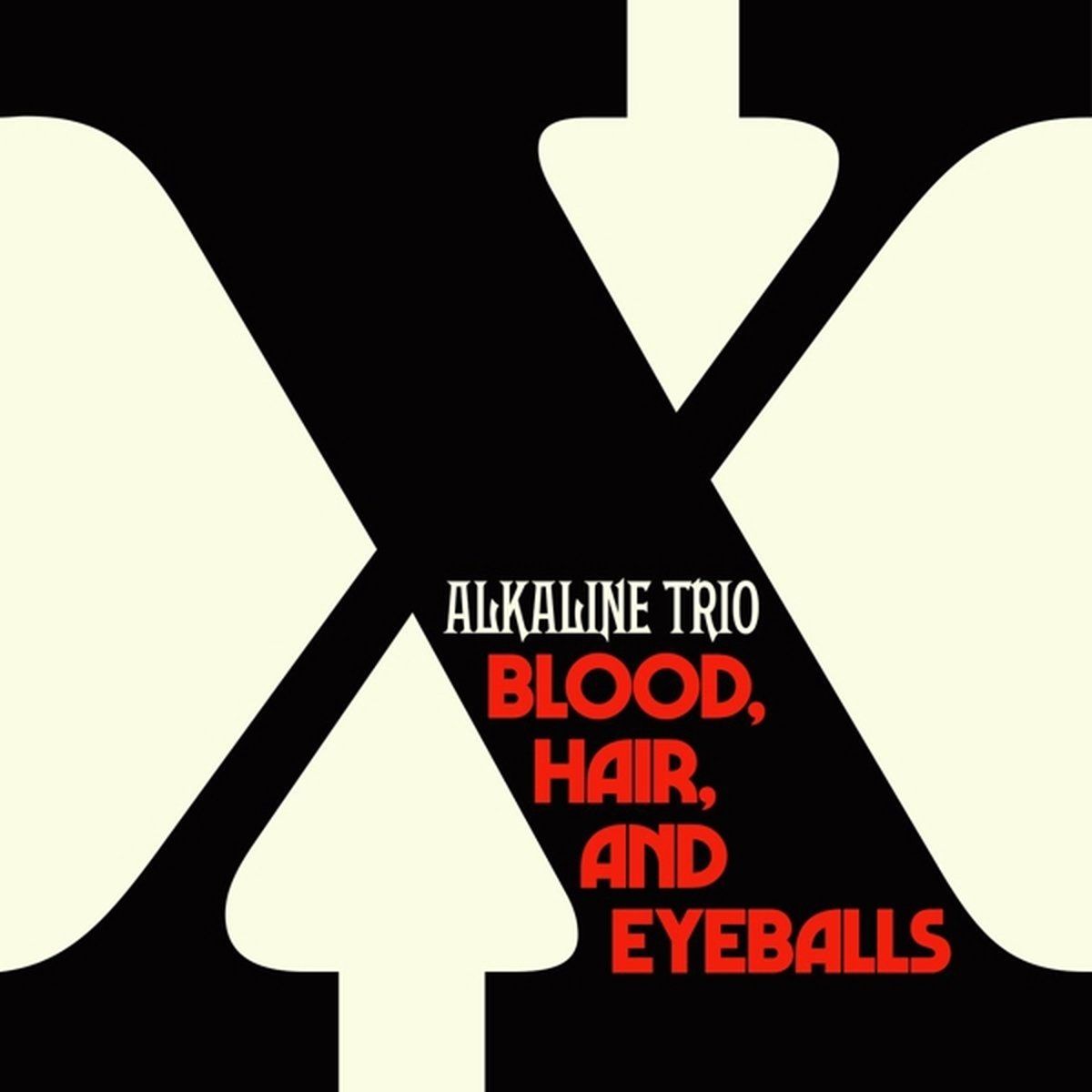 Alkaline Trio - Blood Hair And Eyeballs - Lp - Gelimiteerde Editie