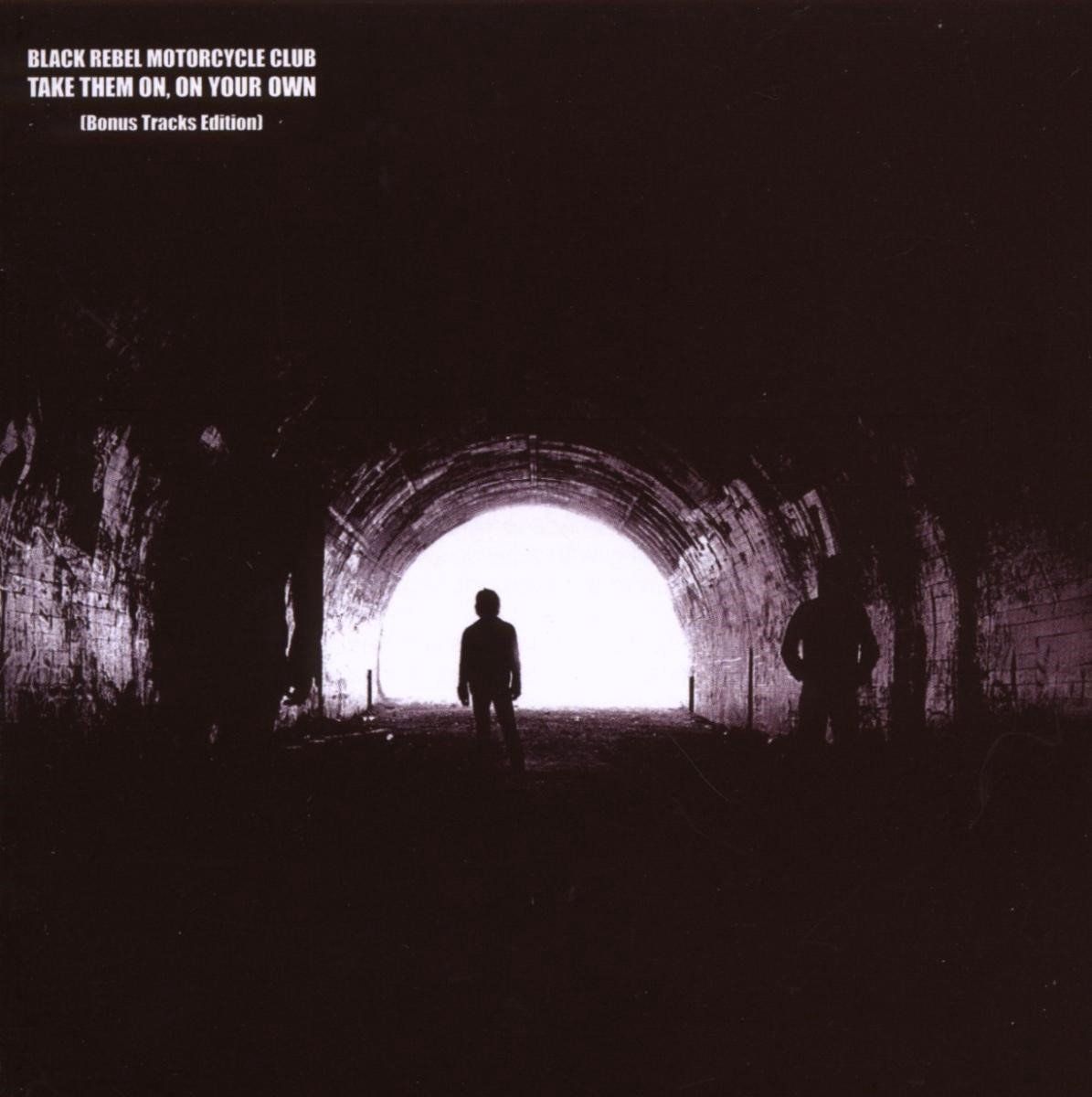 Black Rebel Motorcycle Club - Take Them On On Your Own - CD - Bonus Track Edition (geseald)