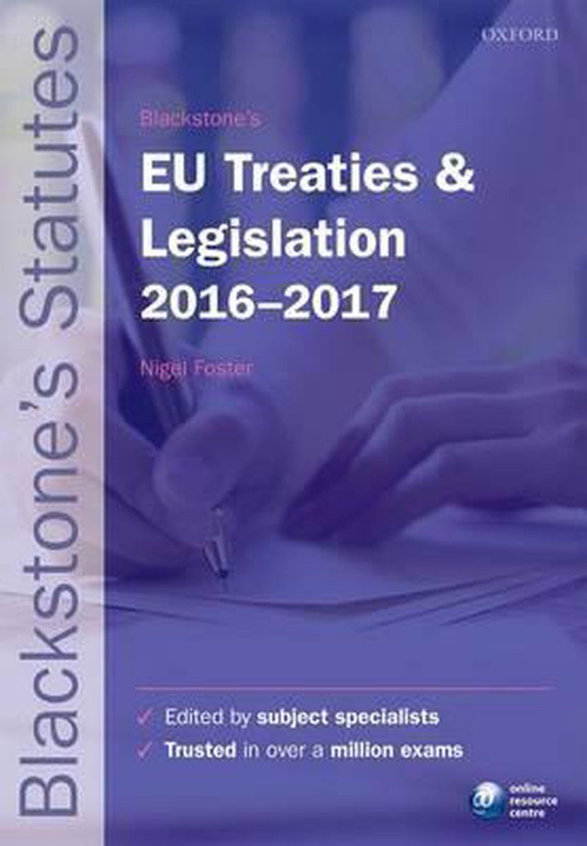 Nigel Foster Oxford University Press - Eu Treaties Legislation - 696 Pagina's - Paperback