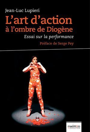 L'art d'actionà l'ombre de Diogène - Boek - Frans talig - Jean-Luc Lupieri