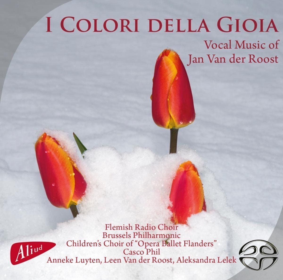 Flemish Radio Choir - I Colori Della Gioia - Super Audio Cd (2018)