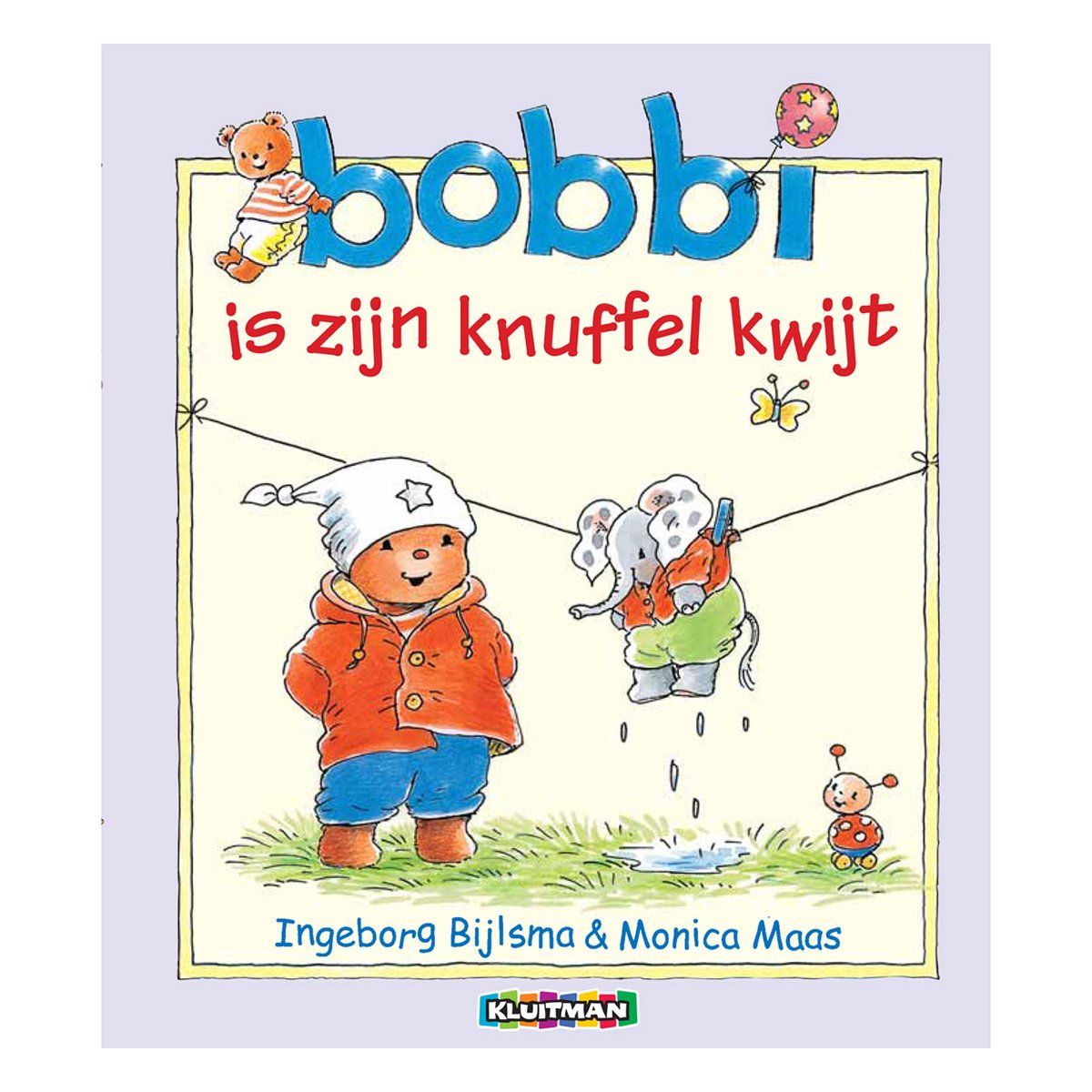 Ingeborg Bijlsma Bobbi Is Zijn Knuffel Kwijt