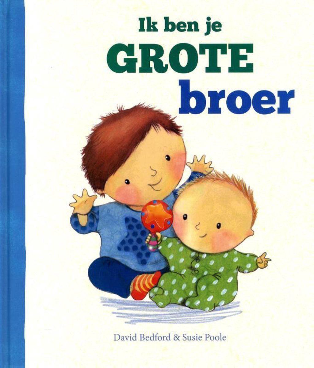 David Bedford Ik Ben Je Grote Broer