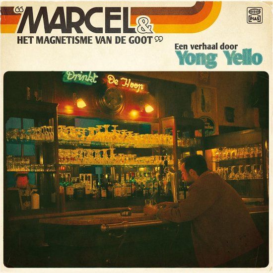 Merkloos Yong Yello - Marcel&Het Magnetisme Van De Goot (Lp)