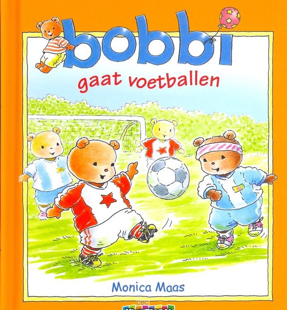Monica Maas Bobbi - Bobbi Gaat Voetballen