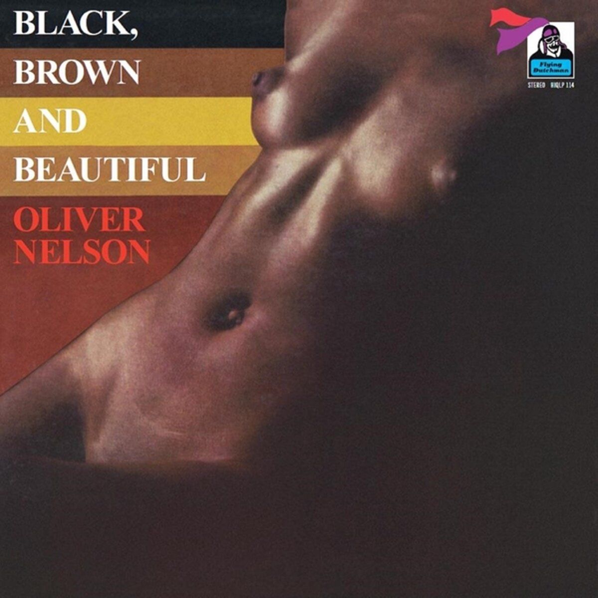 Oliver Nelson - Black Brown And Beautiful - Lp - Ondoorzichtig Vinyl